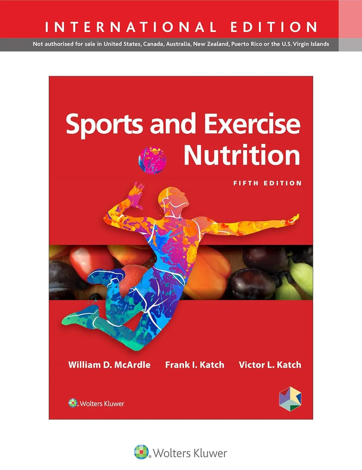 Sports and Exercise Nutrition | 5th Edition | Hardcover(IE)