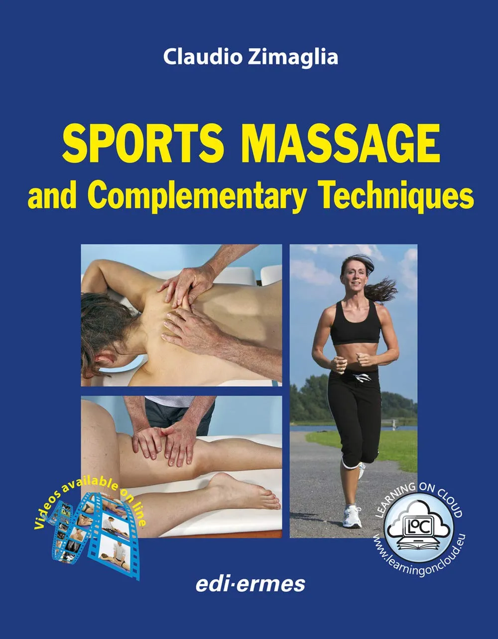 Sports Massage and Complementary Techniques | Paperback