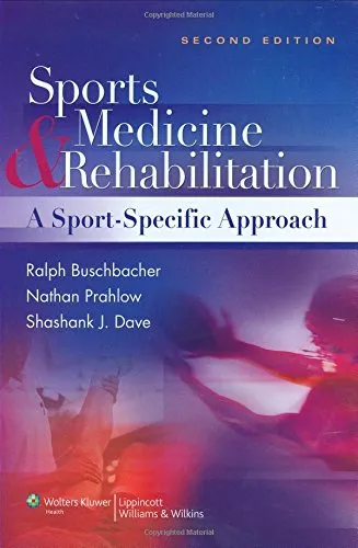 Sports Medicine and Rehabilitation | 2nd Edition A Sport Specific Approach | Hardcover