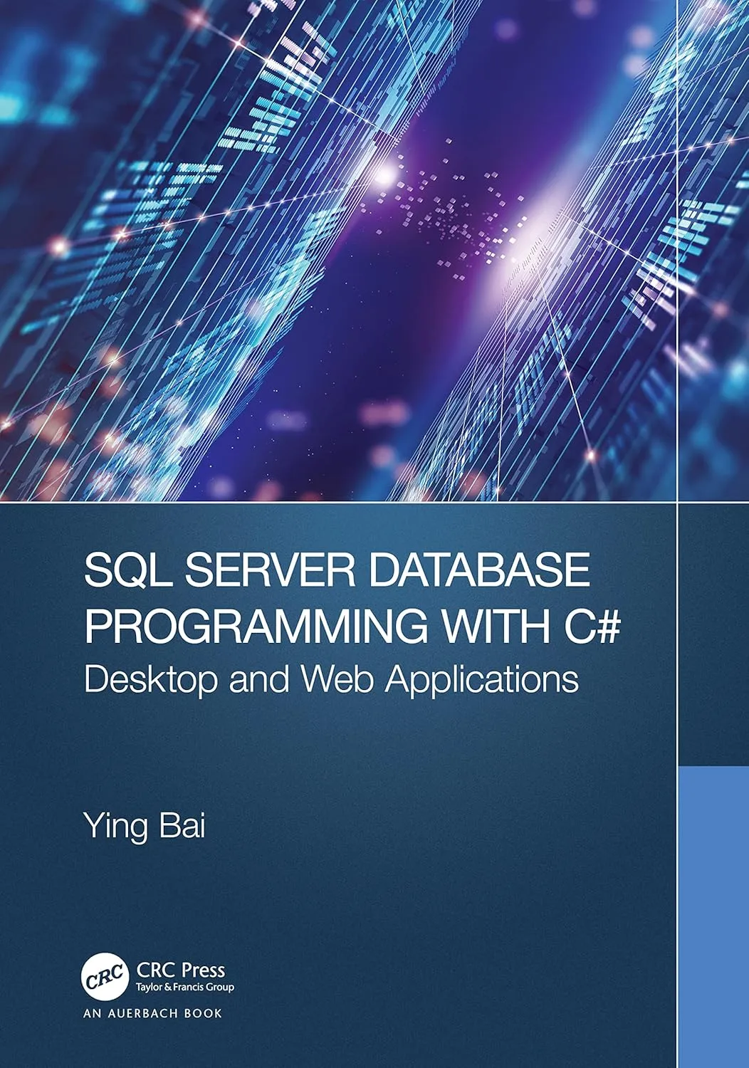 Sql Server Database Programming With C# Desktop And Web Applications | Hardcover