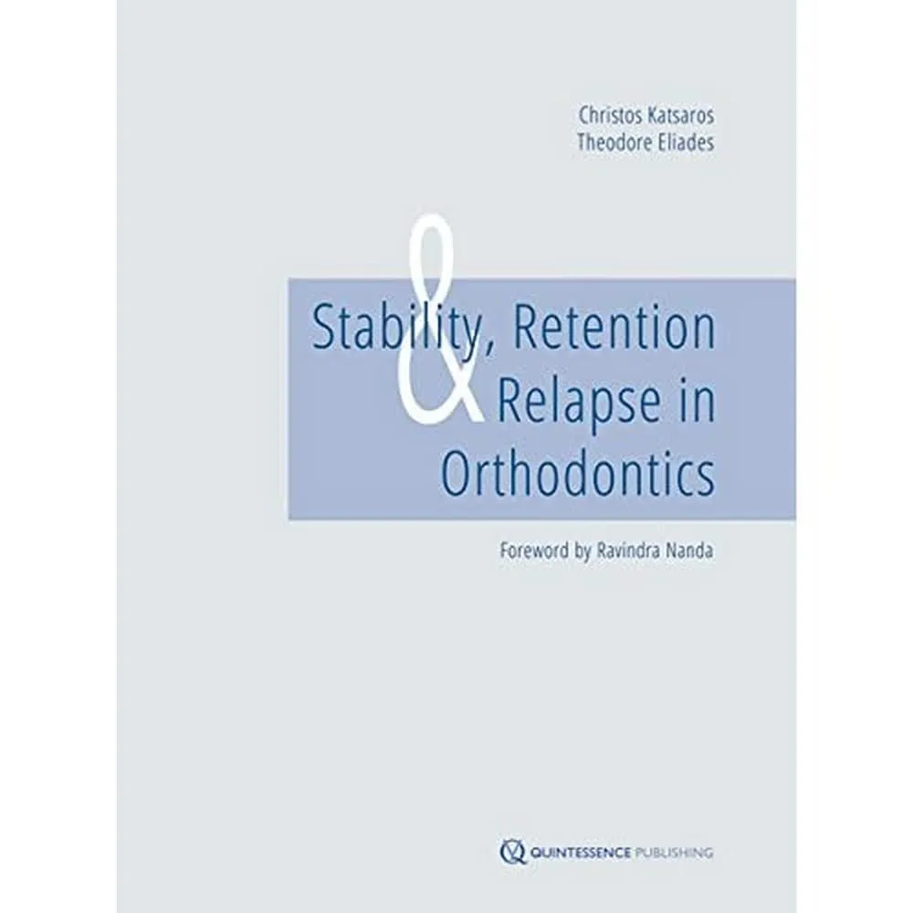 Stability | Retention and Retention Relapse in Orthodontics | Hardcover