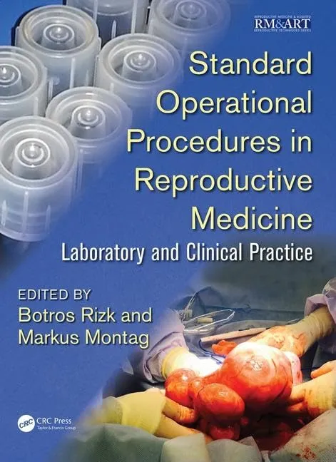 Standard Operational Procedures in Reproductive Medicine | Paperback