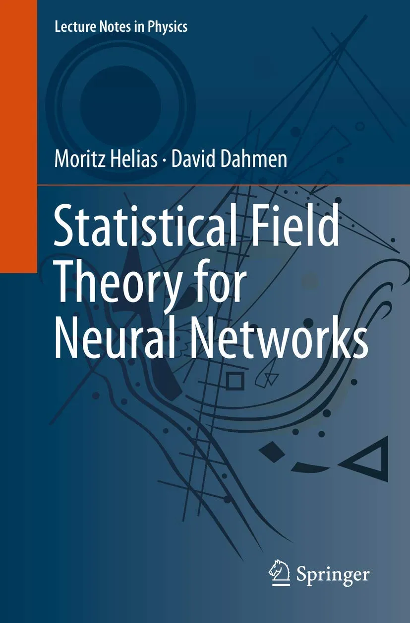 Statistical Field Theory For Neural Networks | Paperback
