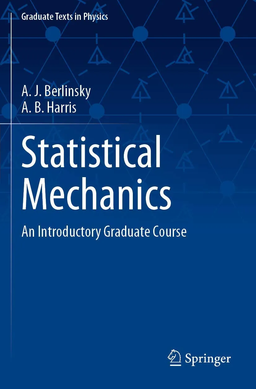 Statistical Mechanics An Introductory Graduate Course | Paperback