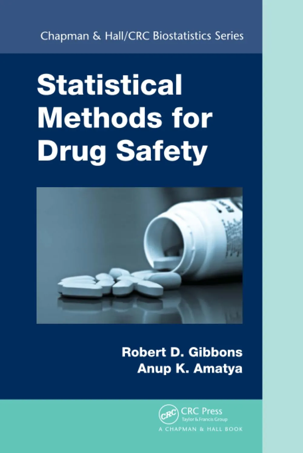 Statistical Methods for Drug Safety | Hardcover
