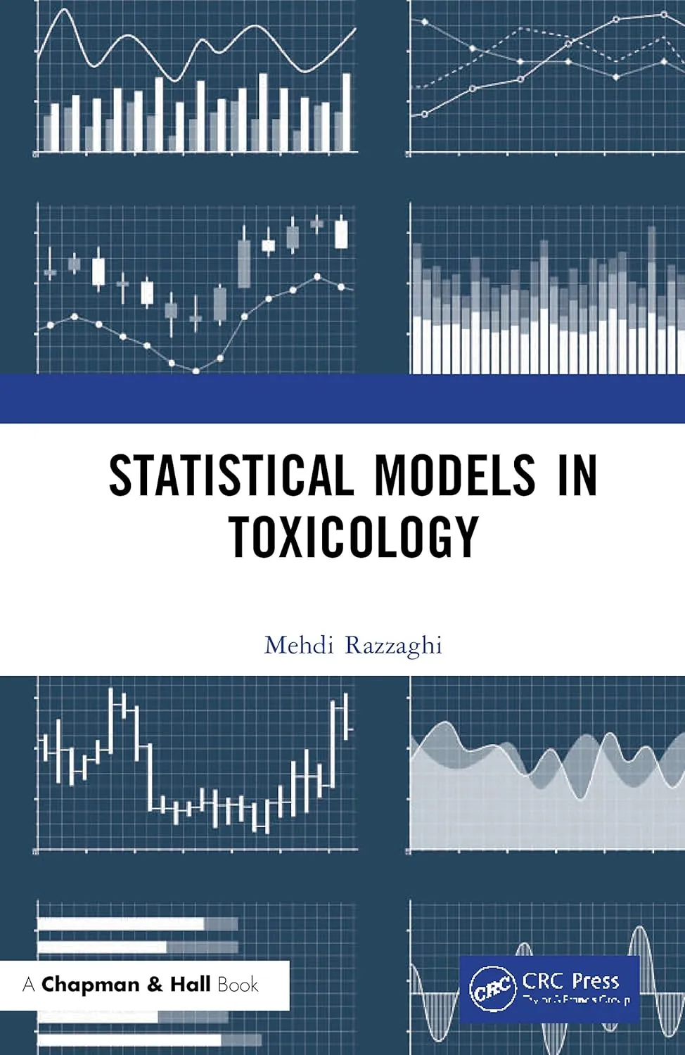 Statistical Models In Toxicology | Hardcover