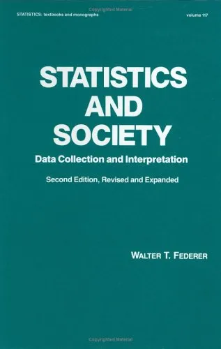 Statistics and Society Data Collection and Interpretation | 2nd Edition