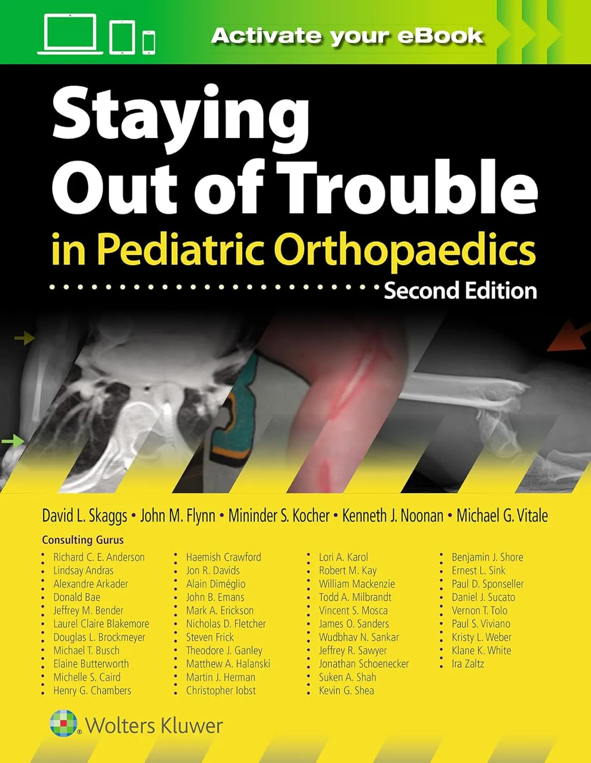 Staying Out of Trouble In Pediatric Orthopaedics 2nd Edition | Hardcover