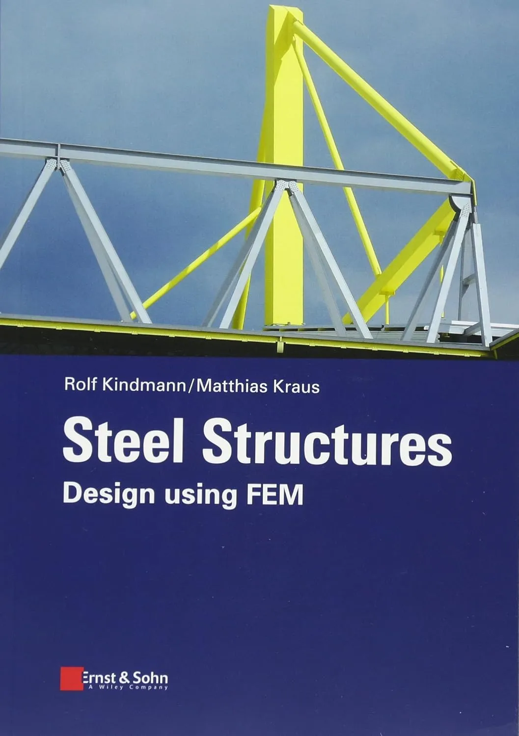 Steel Structures Design Using FEM | Paperback