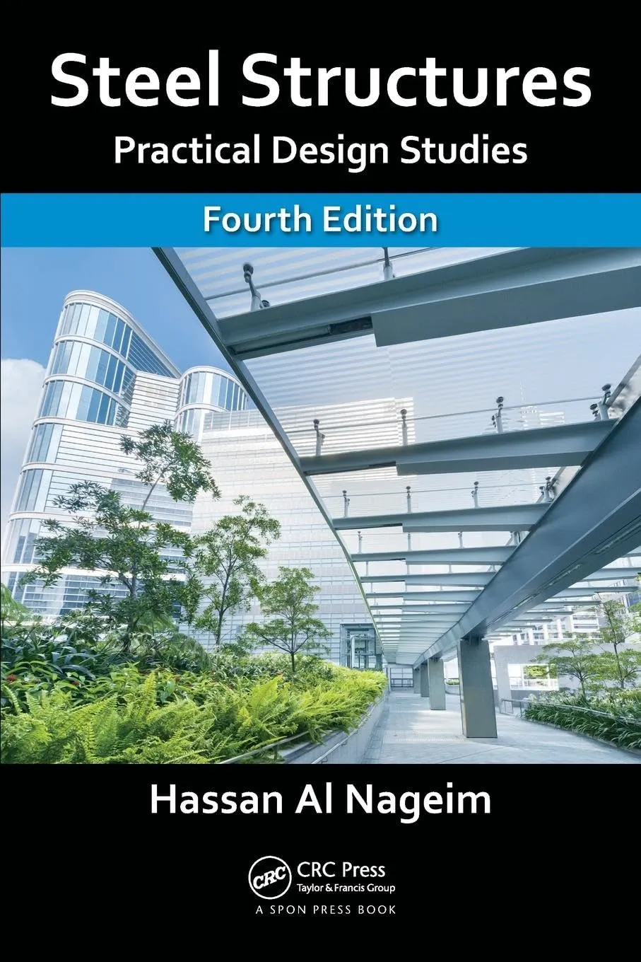 Steel Structures Practical Design Studies | 4th Edition | Paperback
