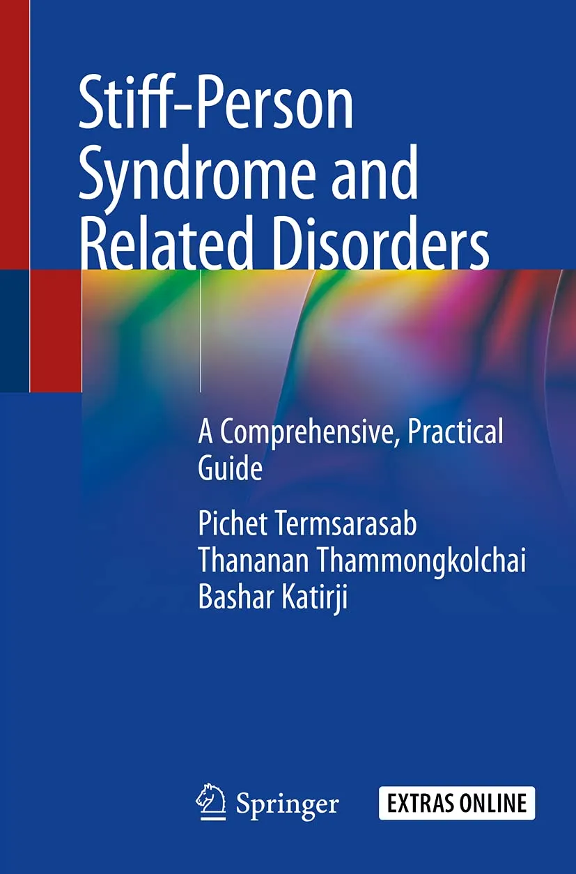 Stiff Person Syndrome And Related Disorders A Comprehensive Practical Guide | Paperback