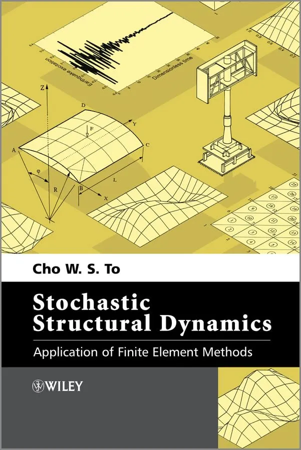 Stochastic Structural Dynamics Application of Finite Element Methods | Hardcover