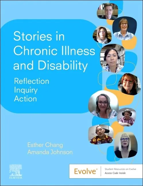 Stories In Chronic Illness And Disability Reflection Inquiry Action With Access Code | Paperback