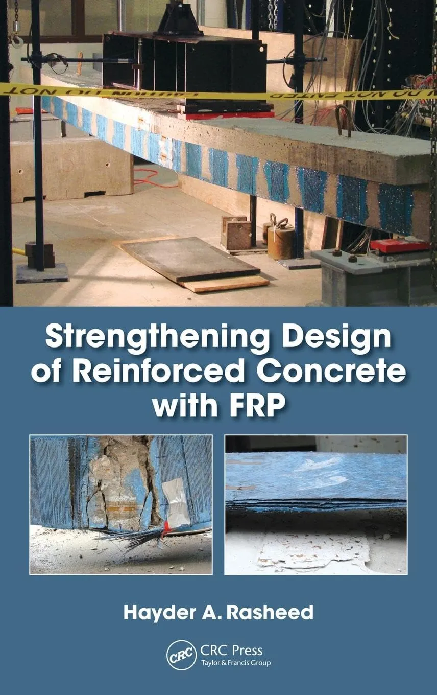 Strengthening Design of Reinforced Concrete with FRP | Hardcover