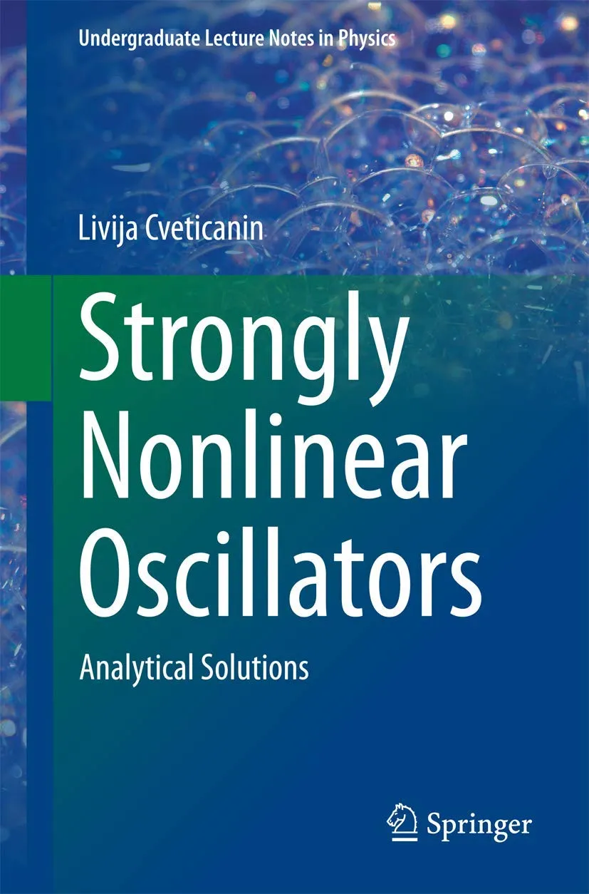 Strongly Nonlinear Oscillators | Paperback
