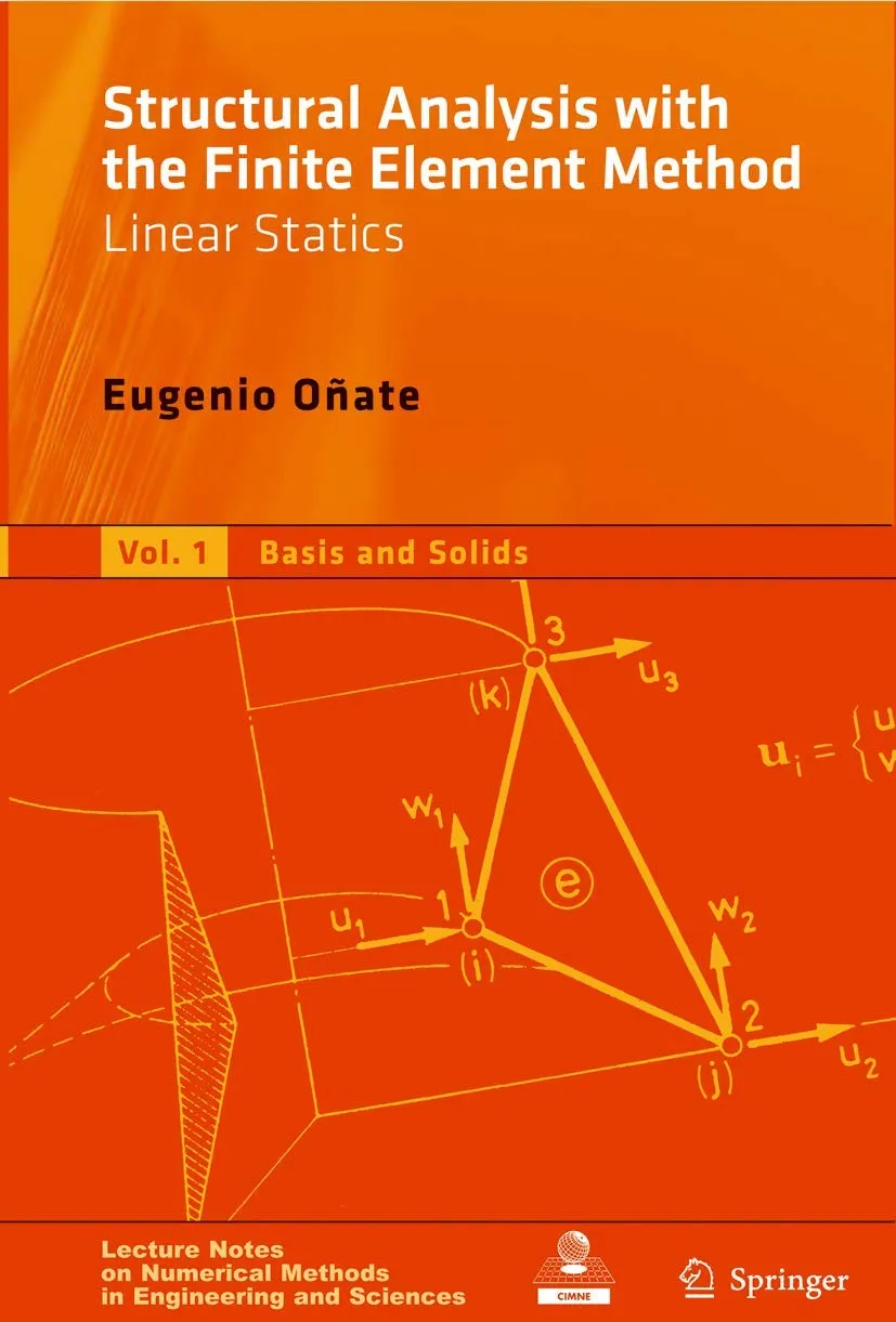 Structural Analysis with the Finite Element Method Linear Statics | Volume 1 | Hardcover