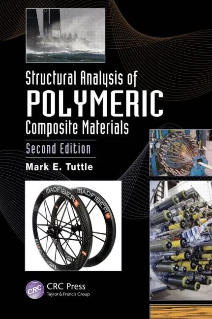 Structural Analysis of Polymeric Composite Materials | 2nd Edition | Hardcover