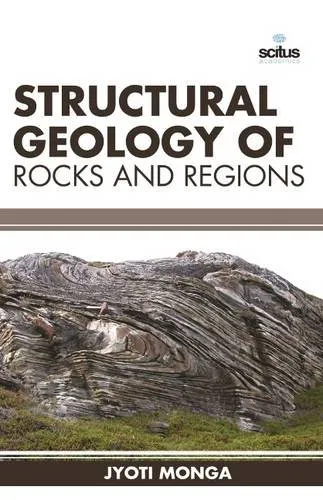 Structural Geology of Rocks and Regions | Hardcover