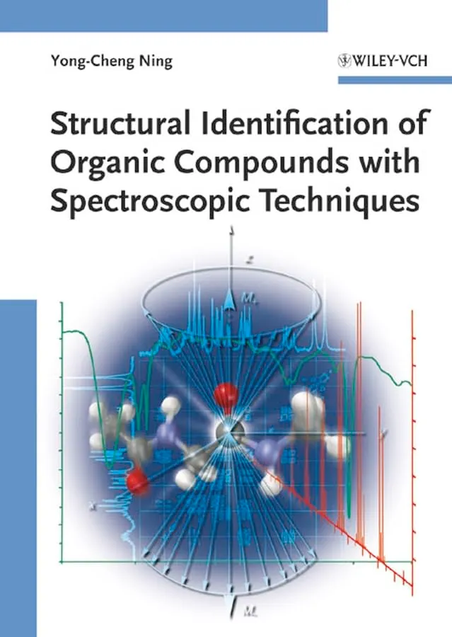 Structural Identification of Organic Compounds with Spectroscopic Techniqeus | Hardcover