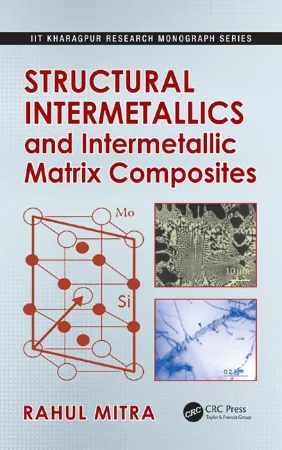 Structural Intermetallics and Intermetallic Matrix Composites | Hardcover