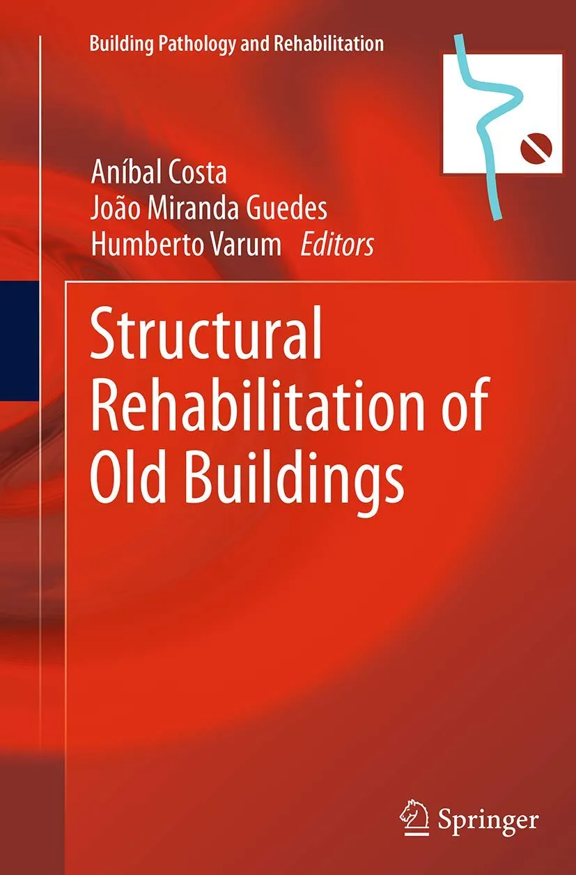 Structural Rehabilitation of Old Buildings | Paperback