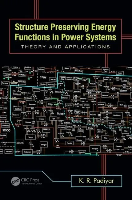 Structure Preserving Energy Functions in Power Systems | Hardcover