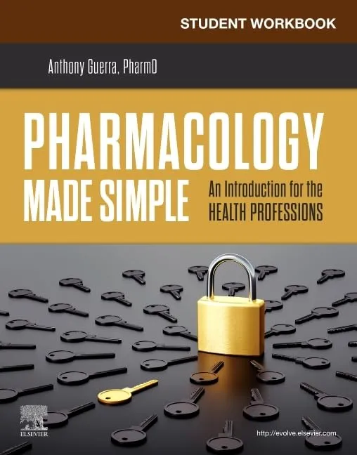 Student Workbook For Pharmacology Made Simple Anintroduction For The Health Professions | Paperback