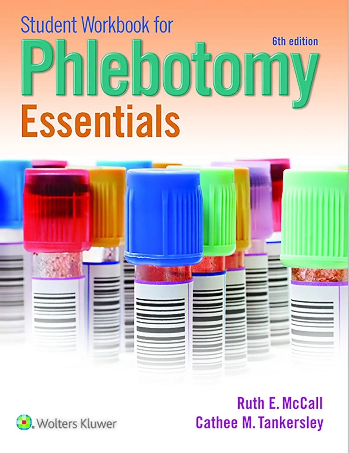 Student Workbook for Phlebotomy Essentials | 6th Edition | Paperback