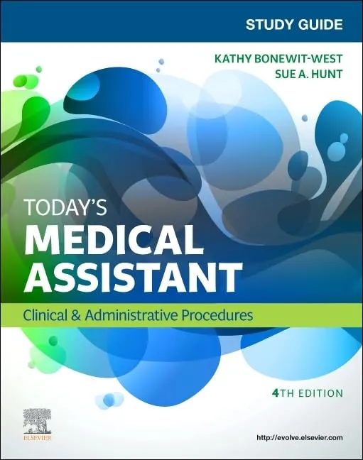 Study Guide For Todays Medical Assistant Clinical And Administrative Procedures 4th Edition | Paperback