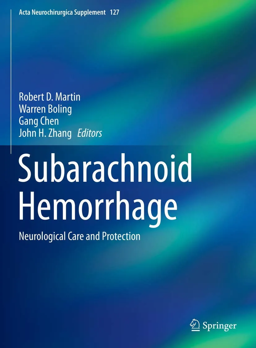 Subarachnoid Hemorrhage Neurological Care and Protection | Hardcover