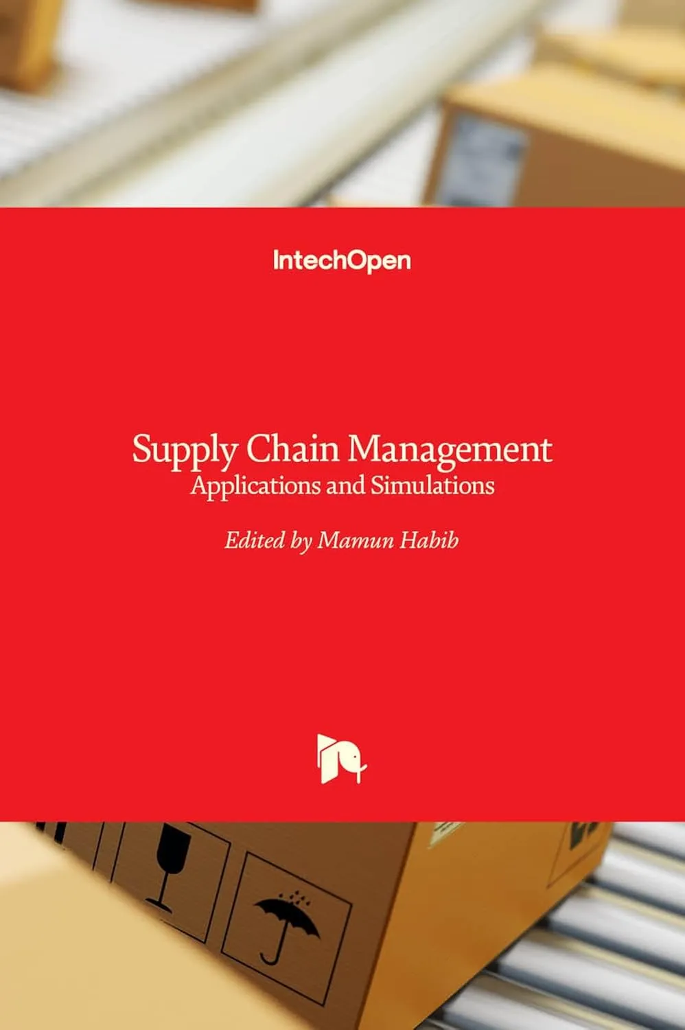 Supply Chain Management Applications and Simulations | Hardcover