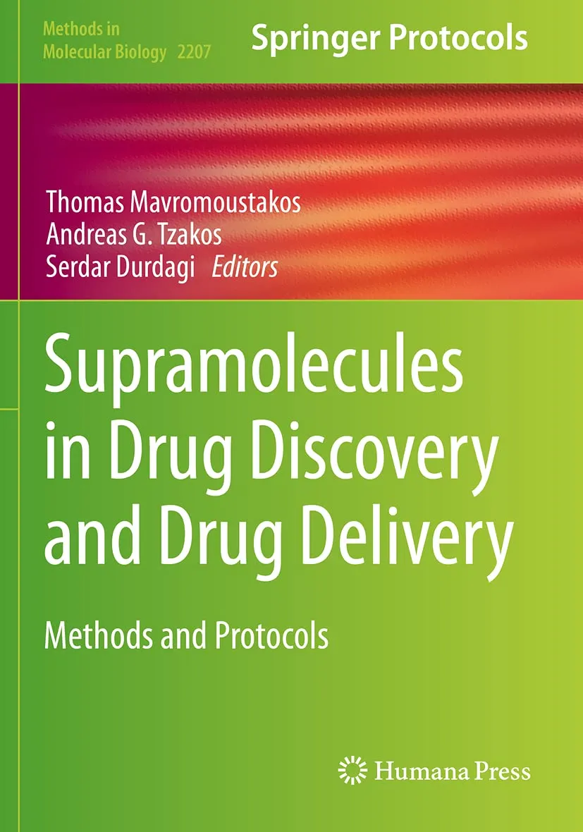 Supramolecules In Drug Discovery And Drug Delivery Methods And Protocols | Paperback