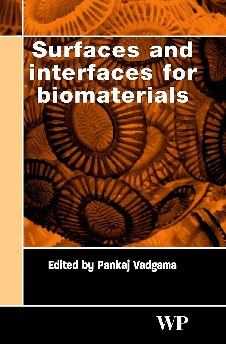Surfaces and Interfaces for Biomaterials | Hardcover