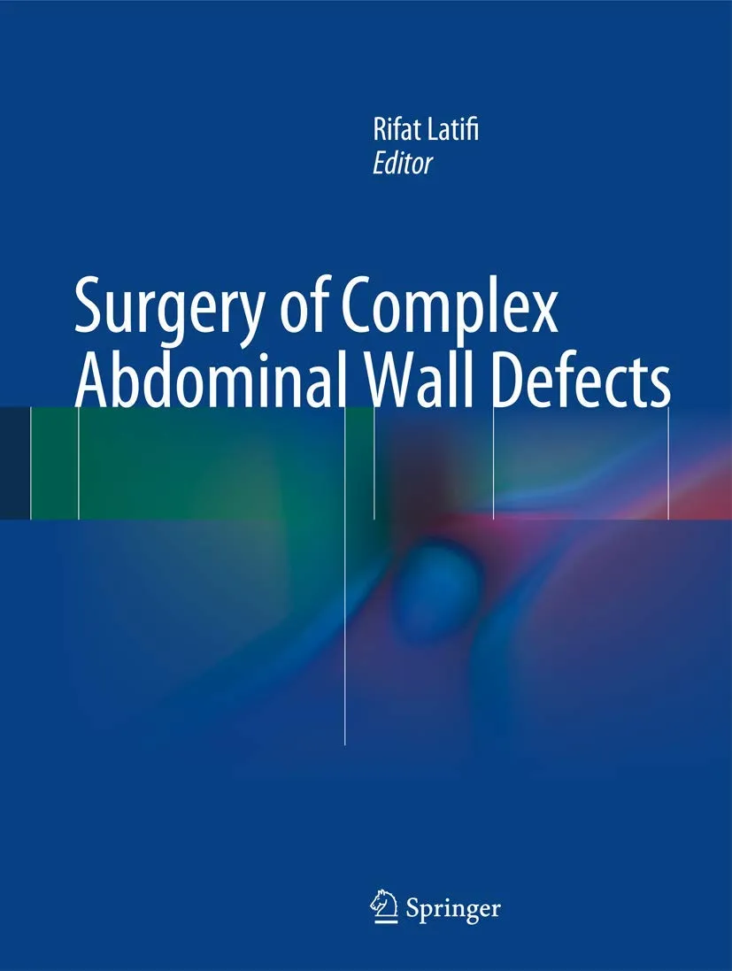 Surgery of Complex Abdominal Wall Defects | Hardcover