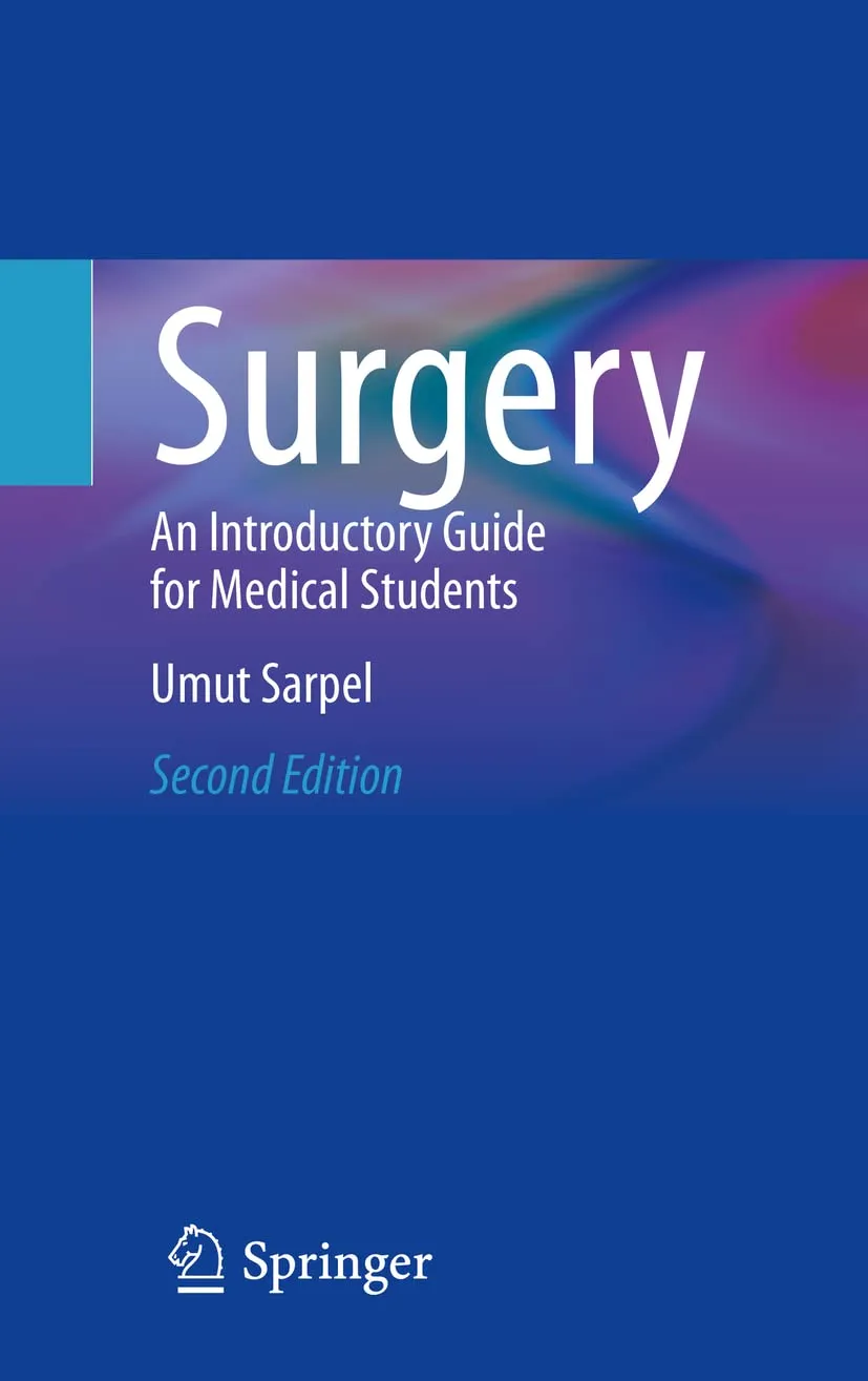 Surgery An Introductory Guide For Medical Students | 2nd Edition | Paperback