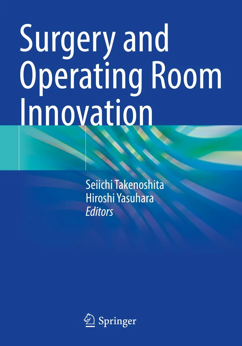 Surgery And Operating Room Innovation | Paperback