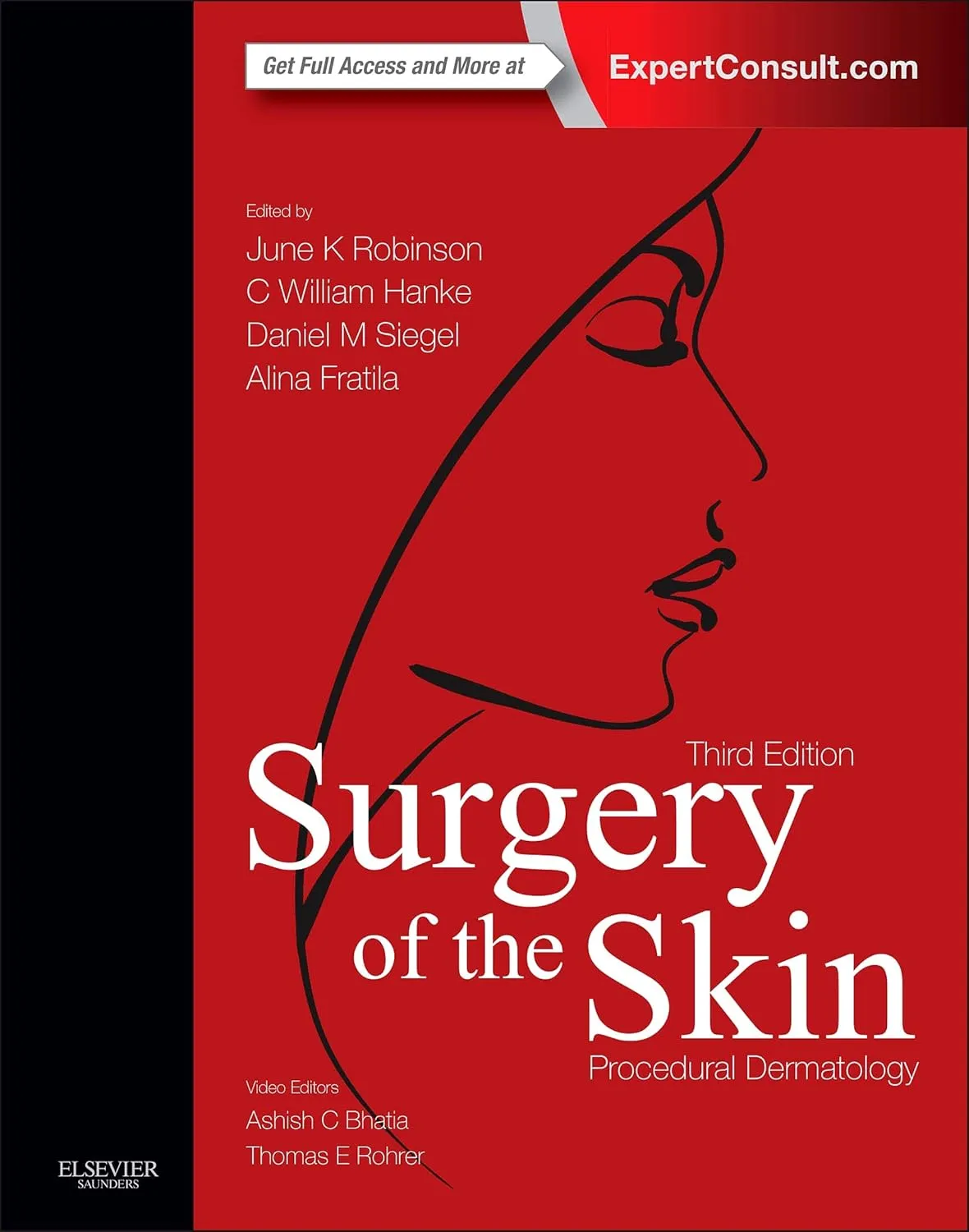 Surgery of the Skin Procedural Dermatology | Third Edition | Hardcover