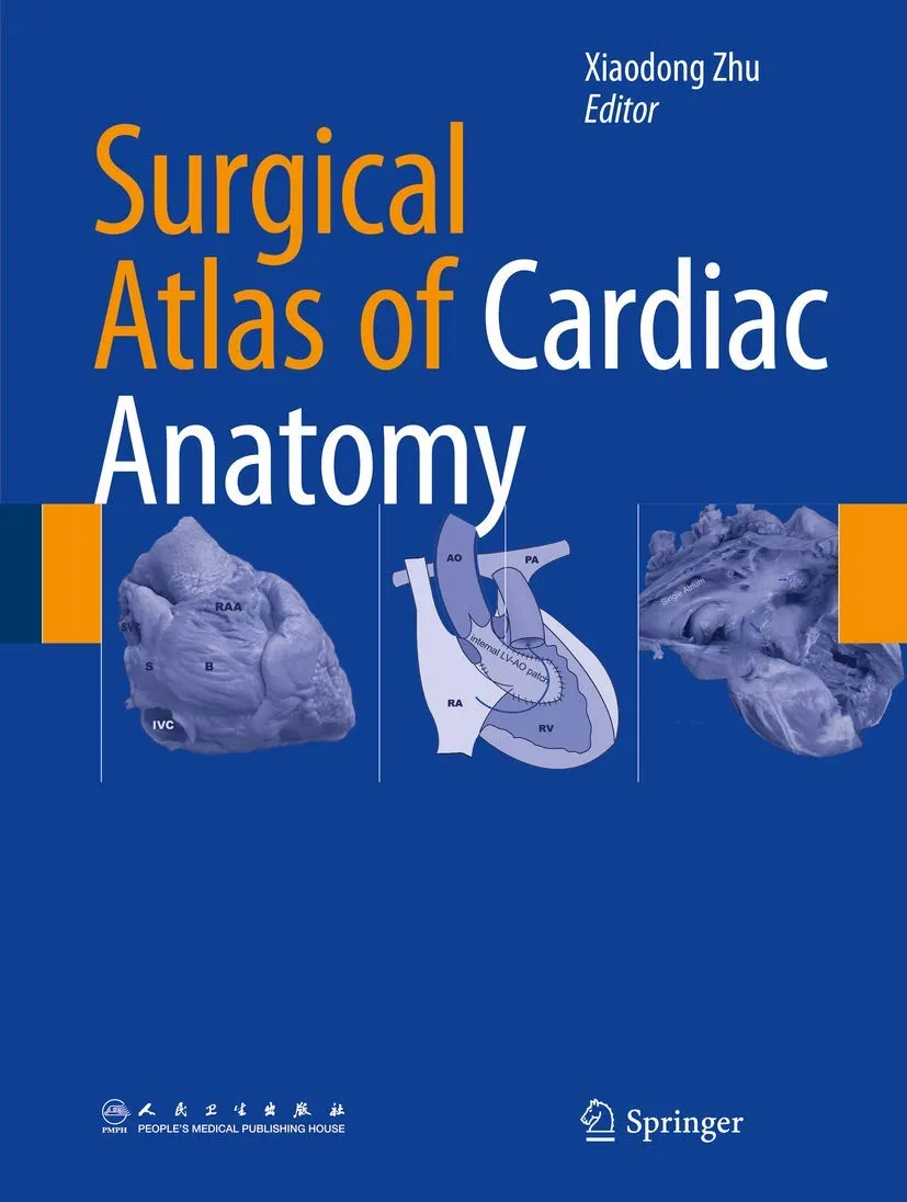Surgical Atlas of Cardiac Anatomy | Hardcover