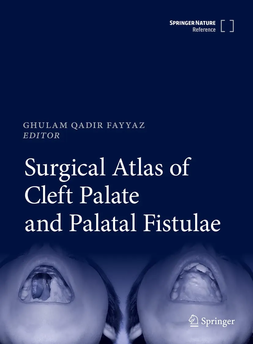 Surgical Atlas Of Cleft Palate And Palatal Fistulae | Hardcover