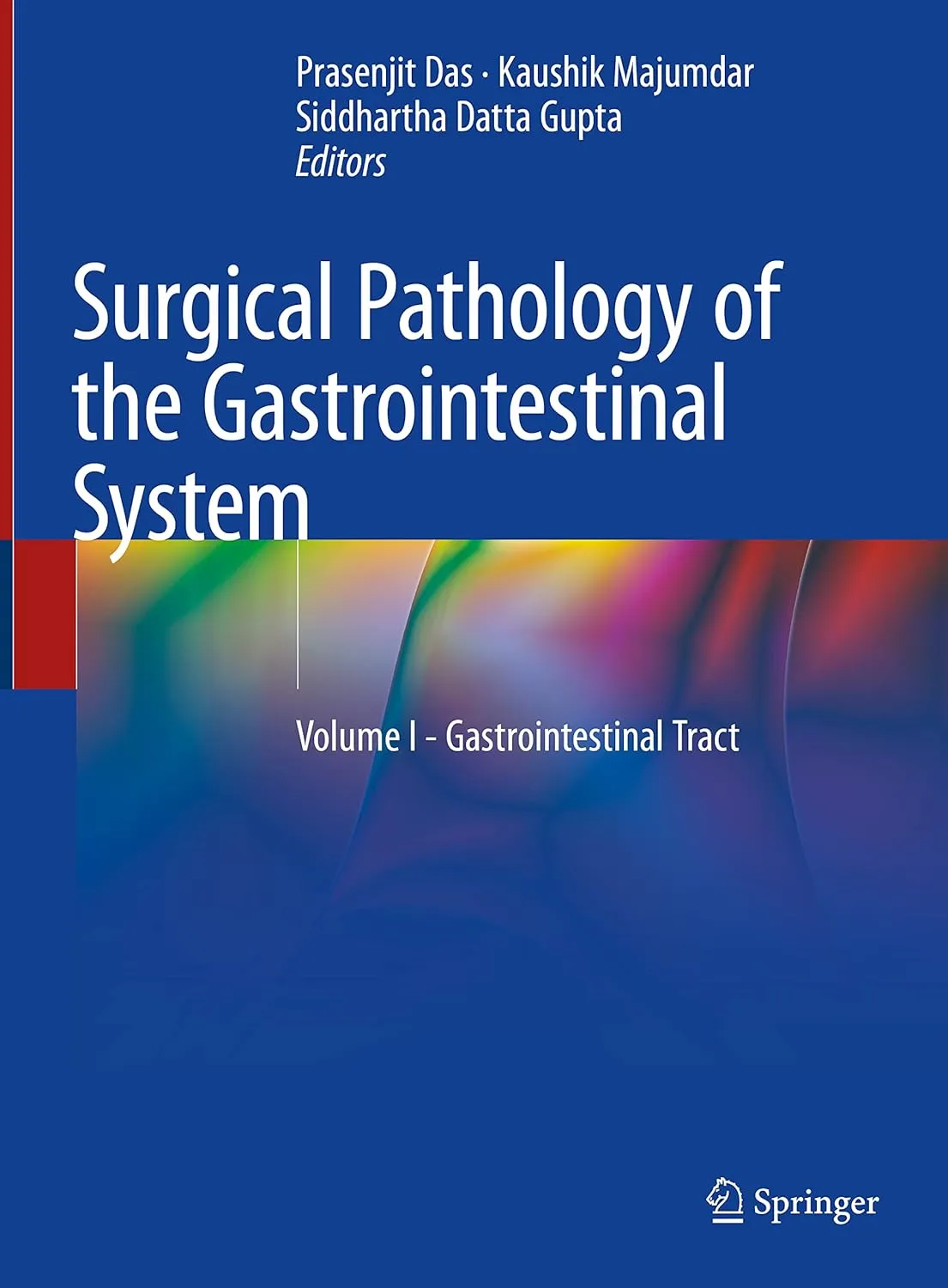 Surgical Pathology of The Gastrointestinal System Gastrointestinal Tract Volume I | Hardcover
