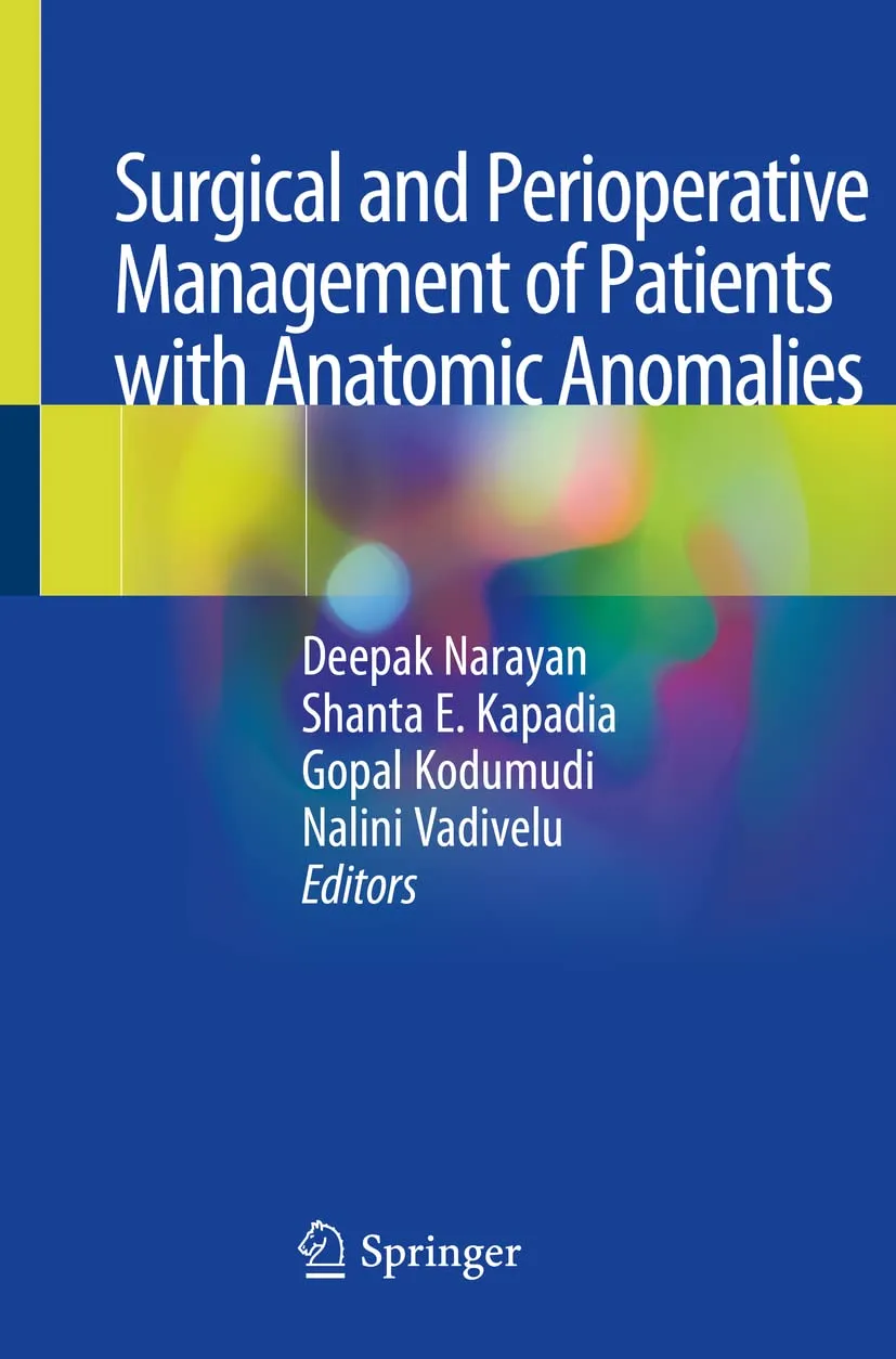 Surgical And Perioperative Management Of Patients With Anatomic Anomalies | Paperback