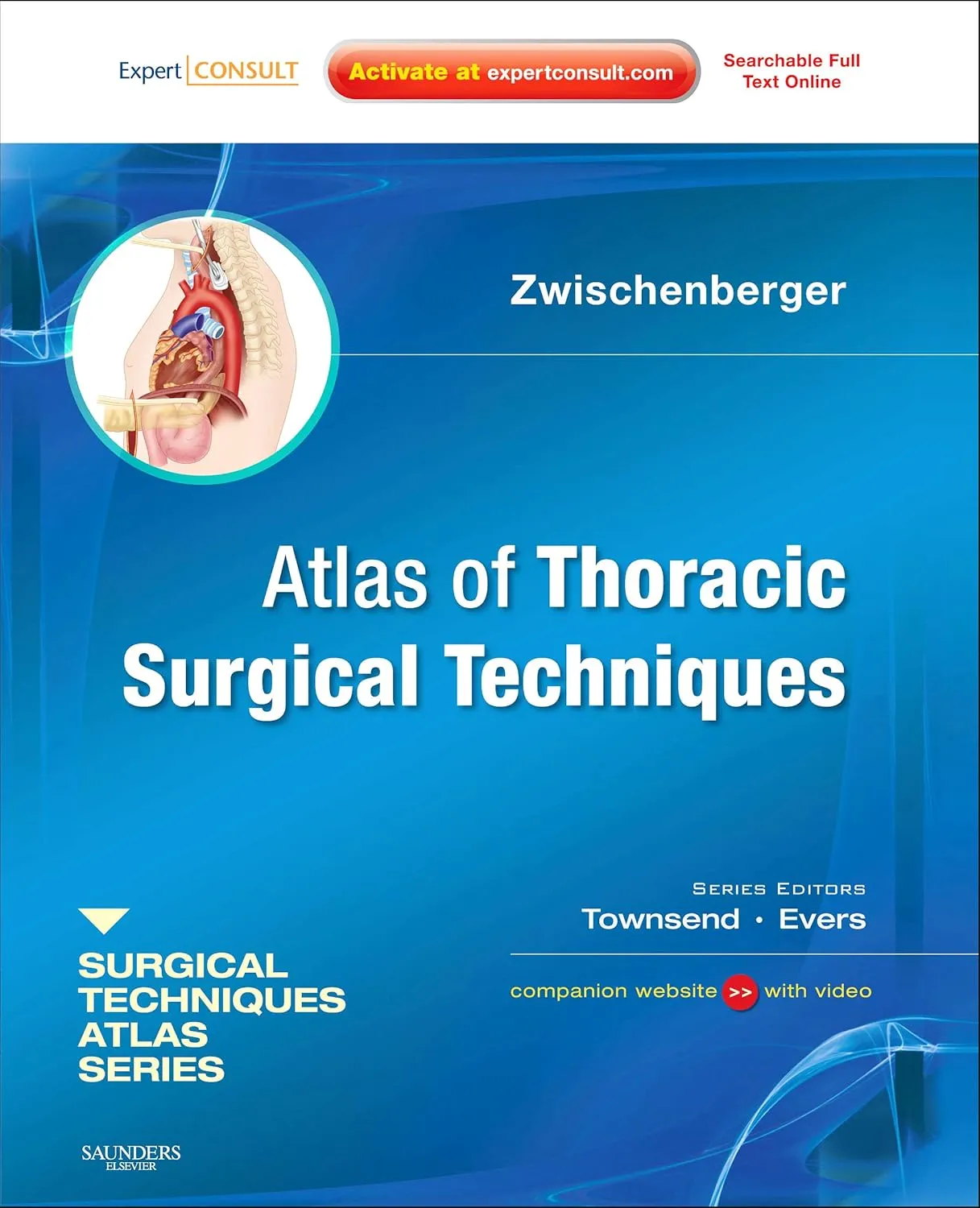 Surgical Techniques Atlas Series Atlas of Thoracis Surgical Techniques | Hardcover