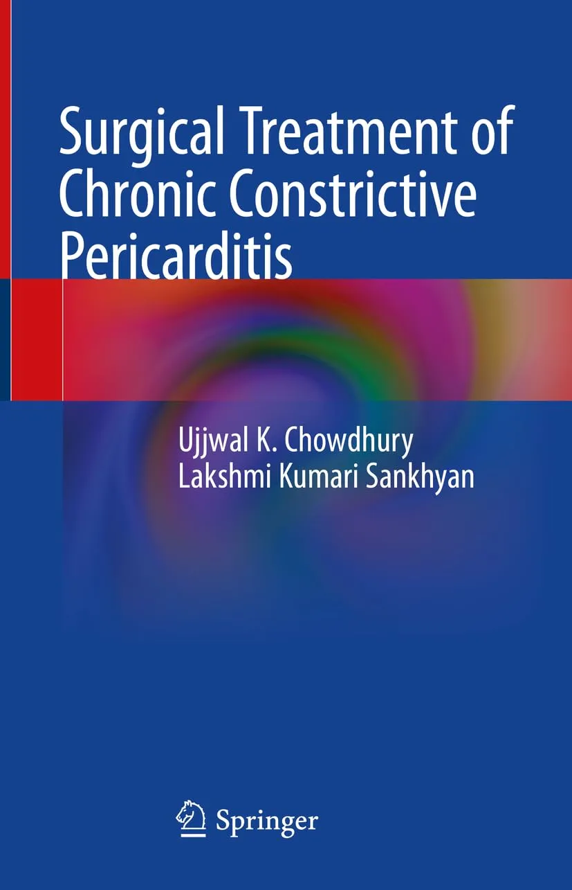 Surgical Treatment Of Chronic Constrictive Pericarditis | Hardcover