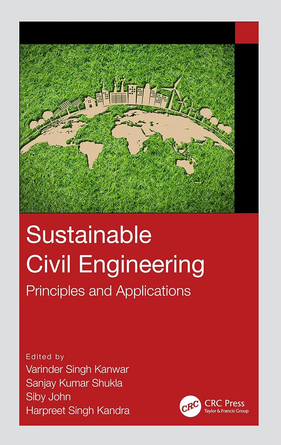 Sustainable Civil Engineering Principles And Applications | Hardcover