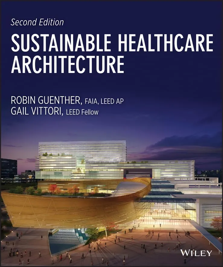 Sustainable Healthcare Architecture | 2nd Edition | Hardcover