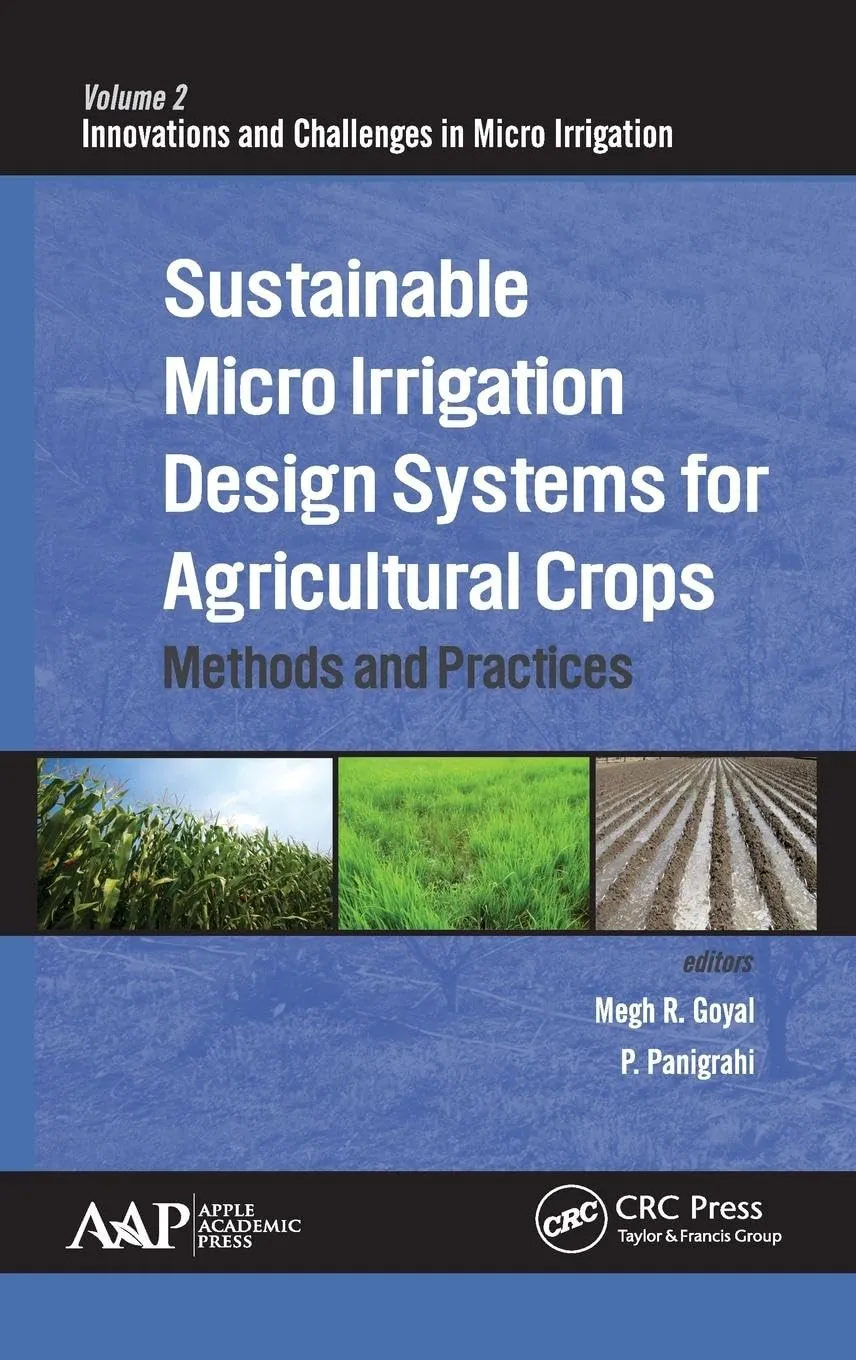Sustainable Micro Irrigation Design Systems for Agricultural Crops | Hardcover