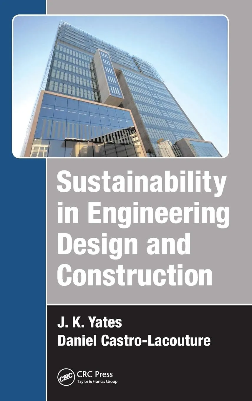 Sustainablility in Engineering Design and Construction | Hardcover