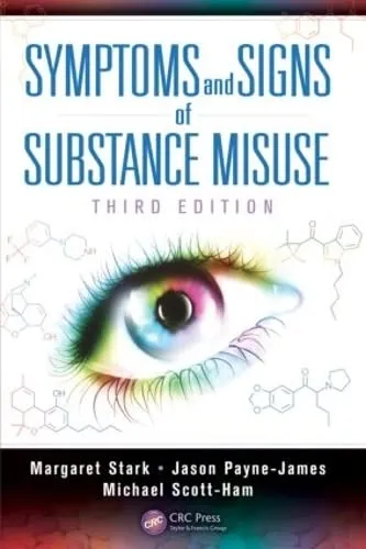 Symptoms and Signs of Substance Misuse | Third Edition | Paperback