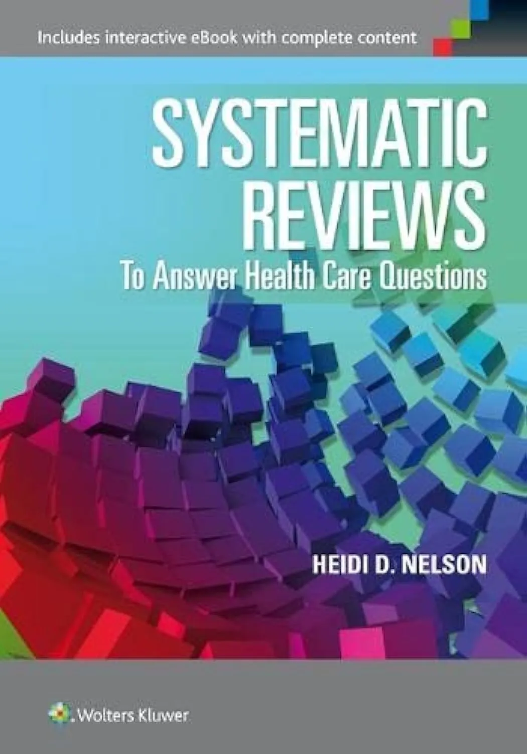 Systematic Reviews To Answer Health Care Questions | Paperback