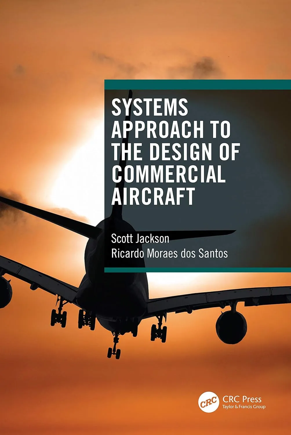 Systems Approach To The Design Of Commercial Aircraft | Hardcover